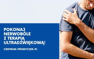 ultradzwieki na nerwobole andrychow wadowice kety