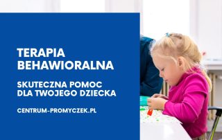 terapia behawioralna pomoc dla dziecka andrychow wadowice kety